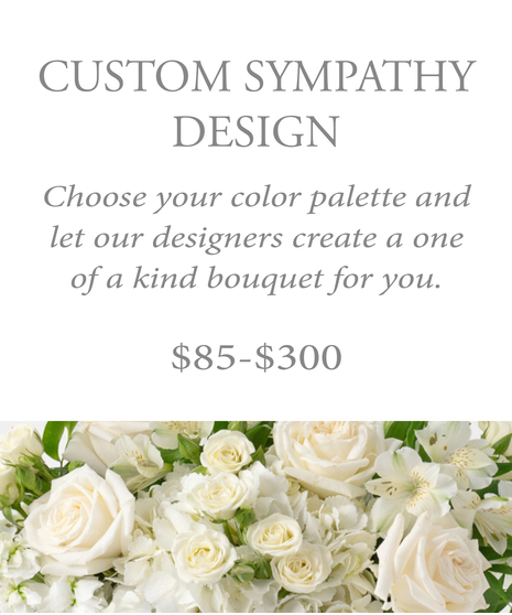 Custom Design Sympathy Bouquet